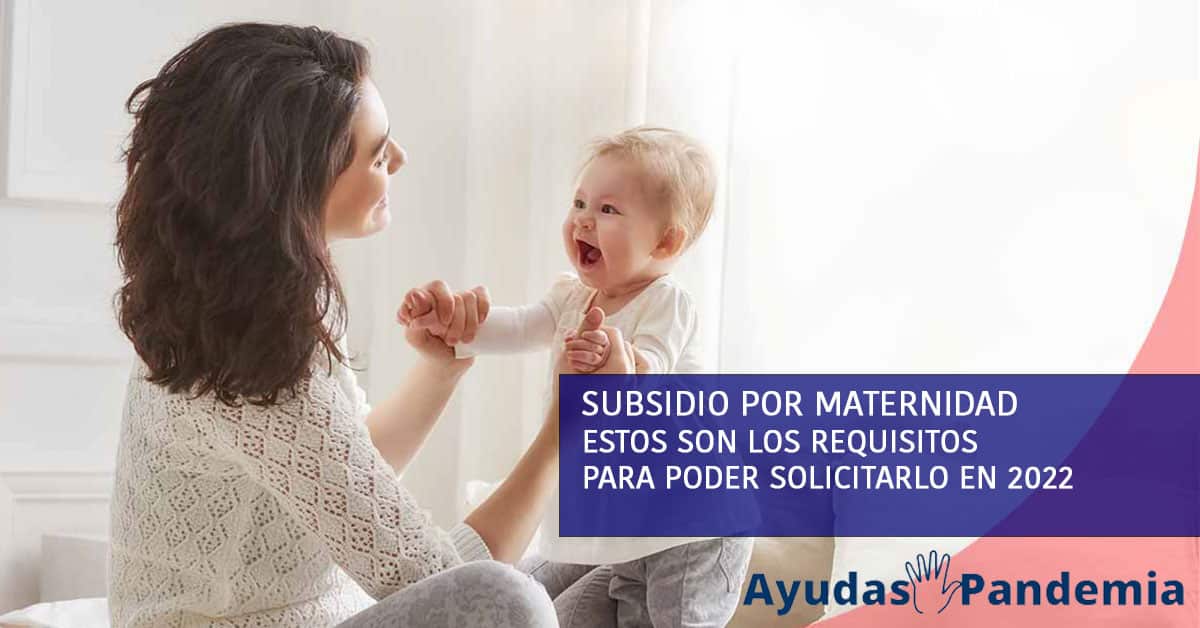 subsidio por maternidad