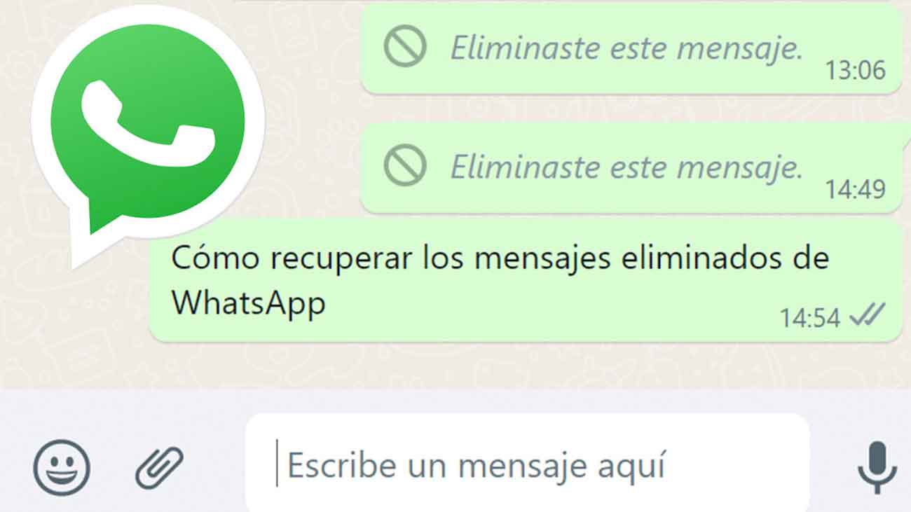 recuperar mensaje borrado de WhatsApp