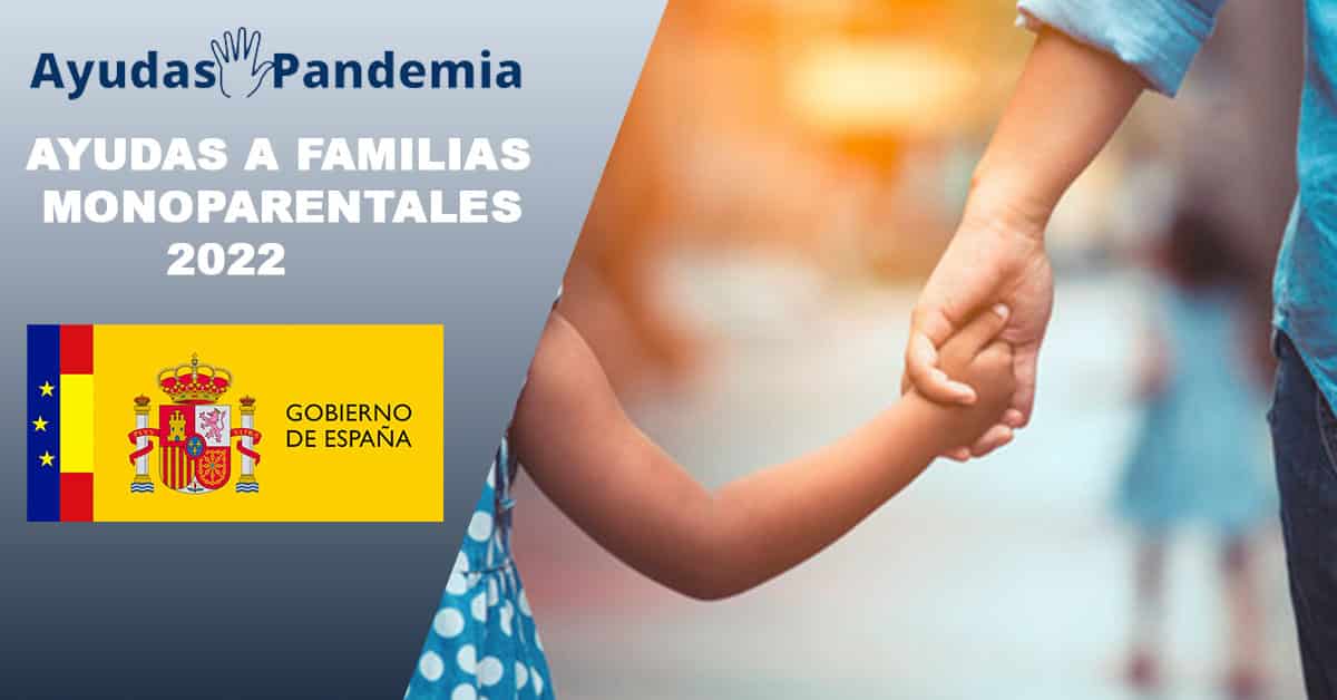 Ayudas-familias-monoparentales-2022